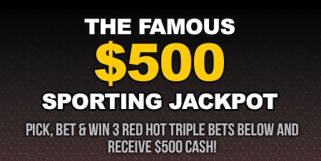 The Famous $500 Sporting Jackpot - 3 Red Hot Triple